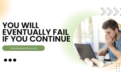 You will eventually fail if you continue